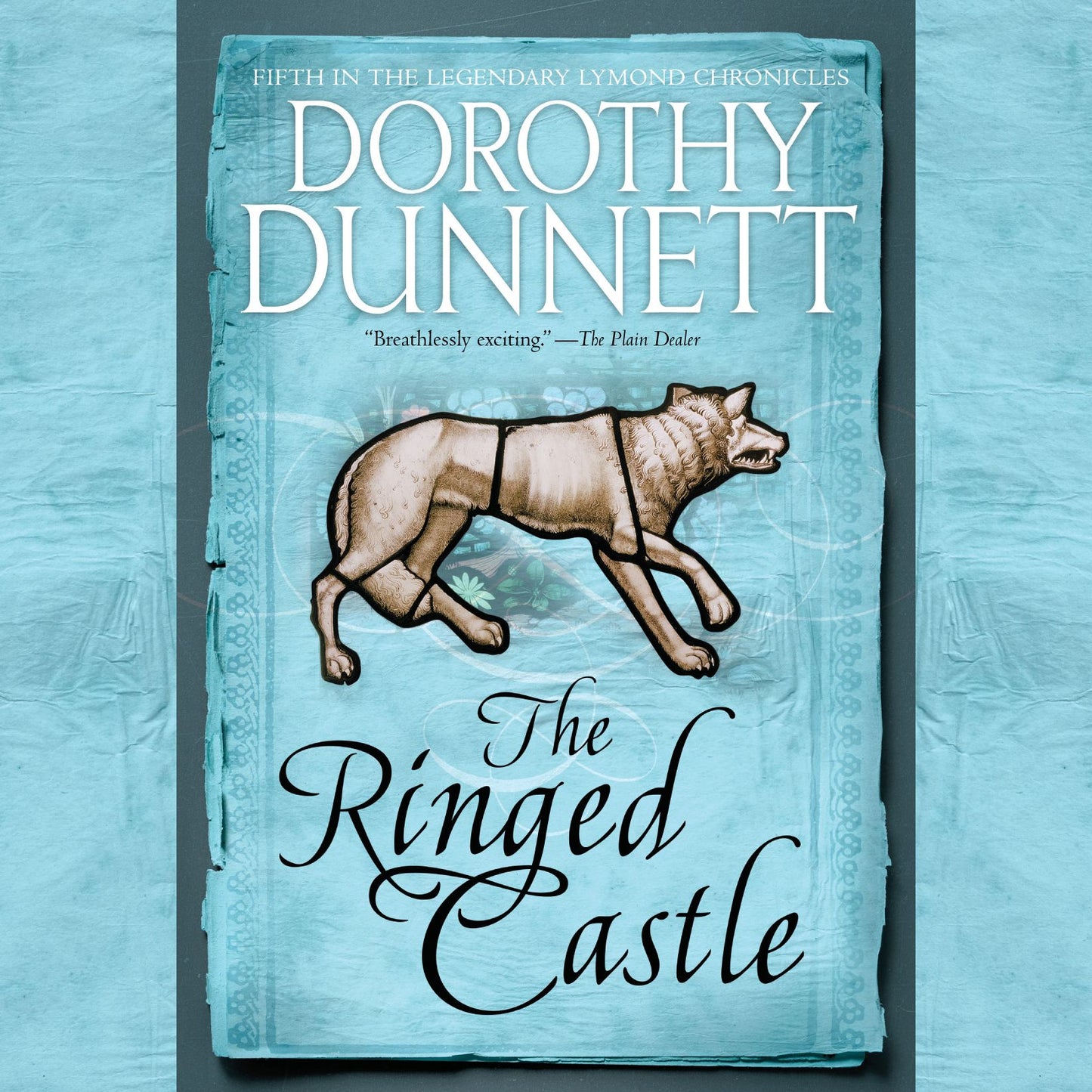 The Ringed Castle: Book Five in the Legendary Lymond Chronicles