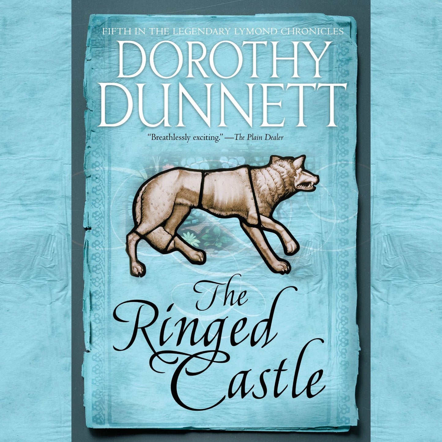 The Ringed Castle: Book Five in the Legendary Lymond Chronicles