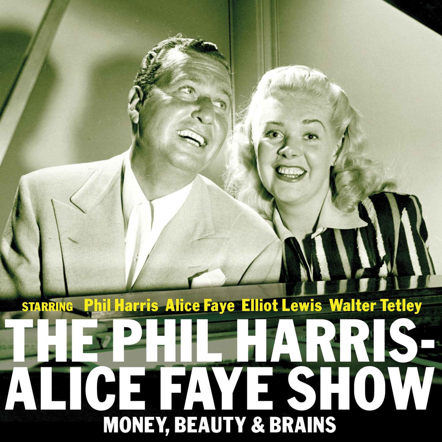 The Phil Harris-Alice Faye Show: Money, Beauty & Brains