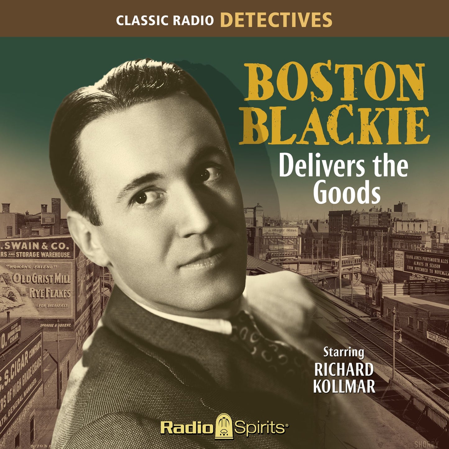 Boston Blackie: Delivers the Goods