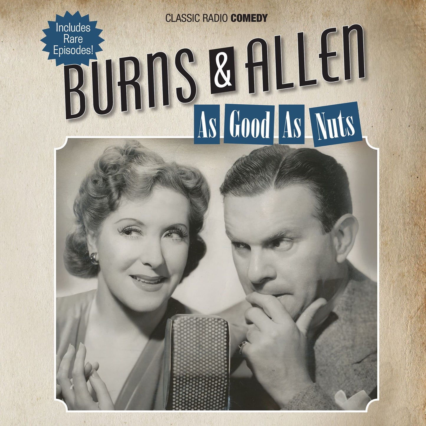 Burns & Allen: As Good As Nuts