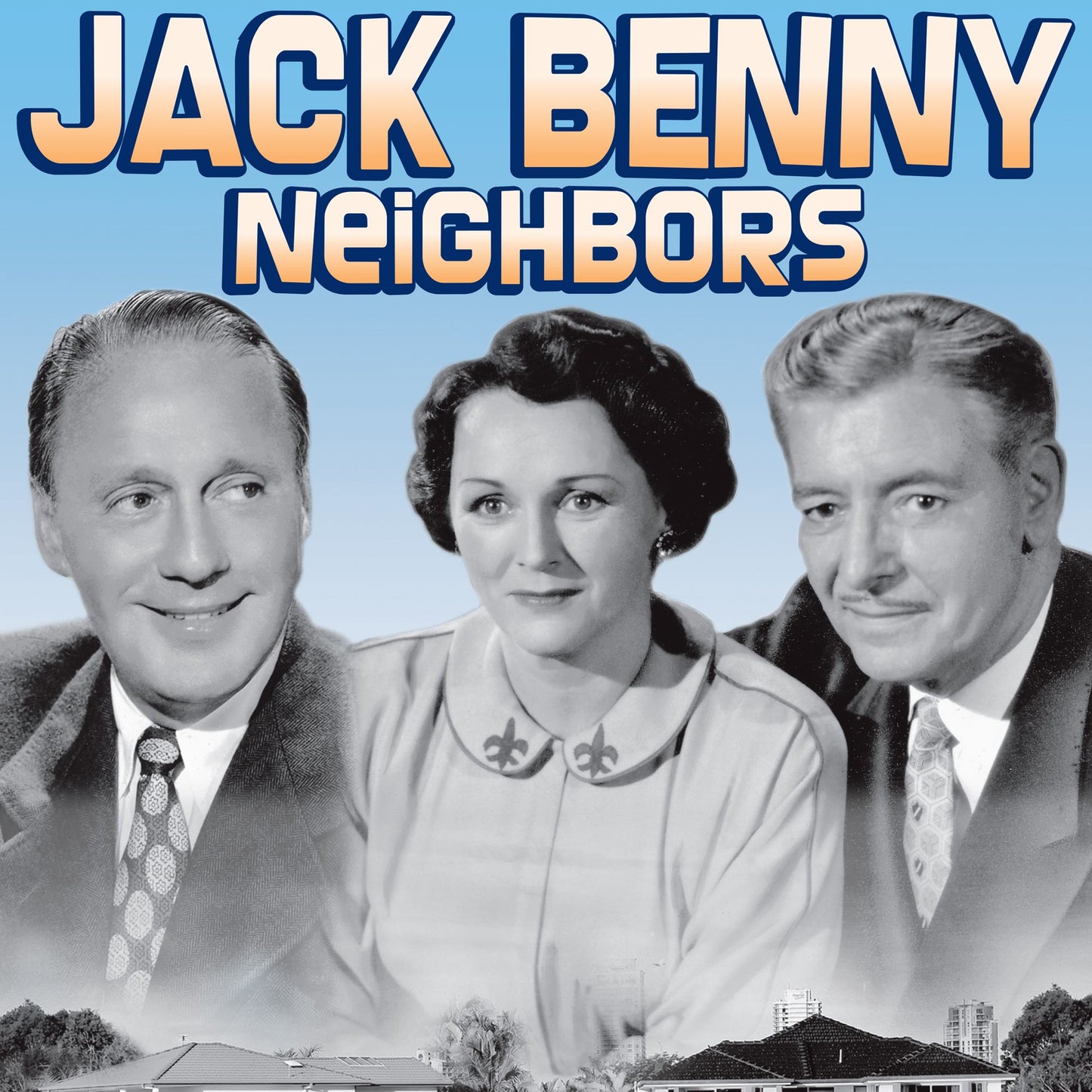 Jack Benny - Neighbors