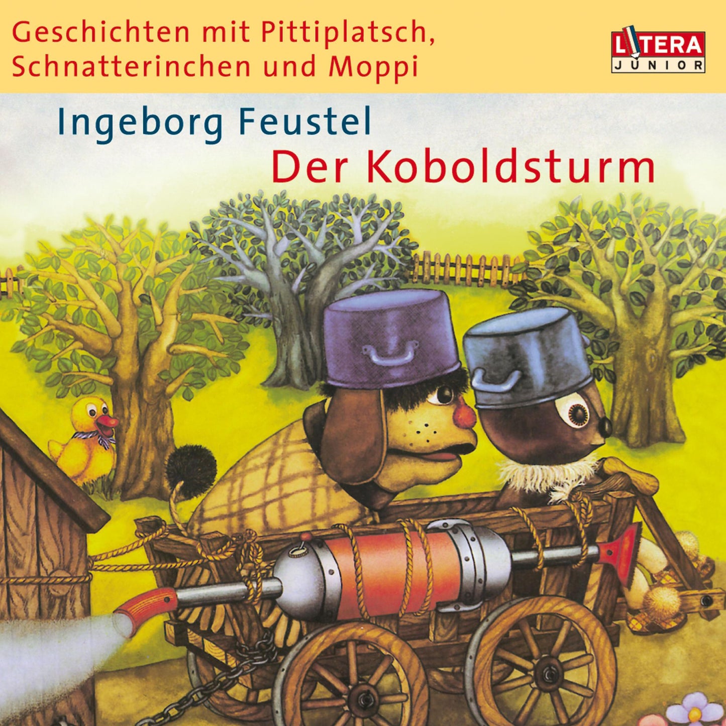 Geschichten mit Pittiplatsch, Schnatterinchen und Moppi -: Der Koboldsturm (Abridged)