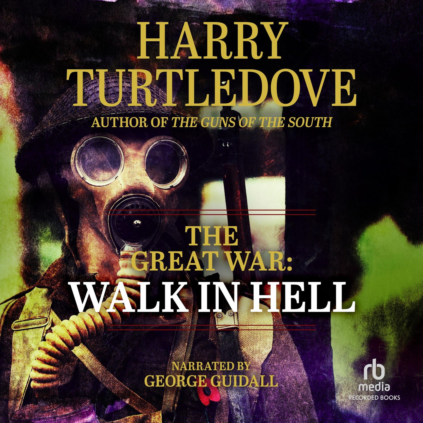 Great War: The Walk in Hell