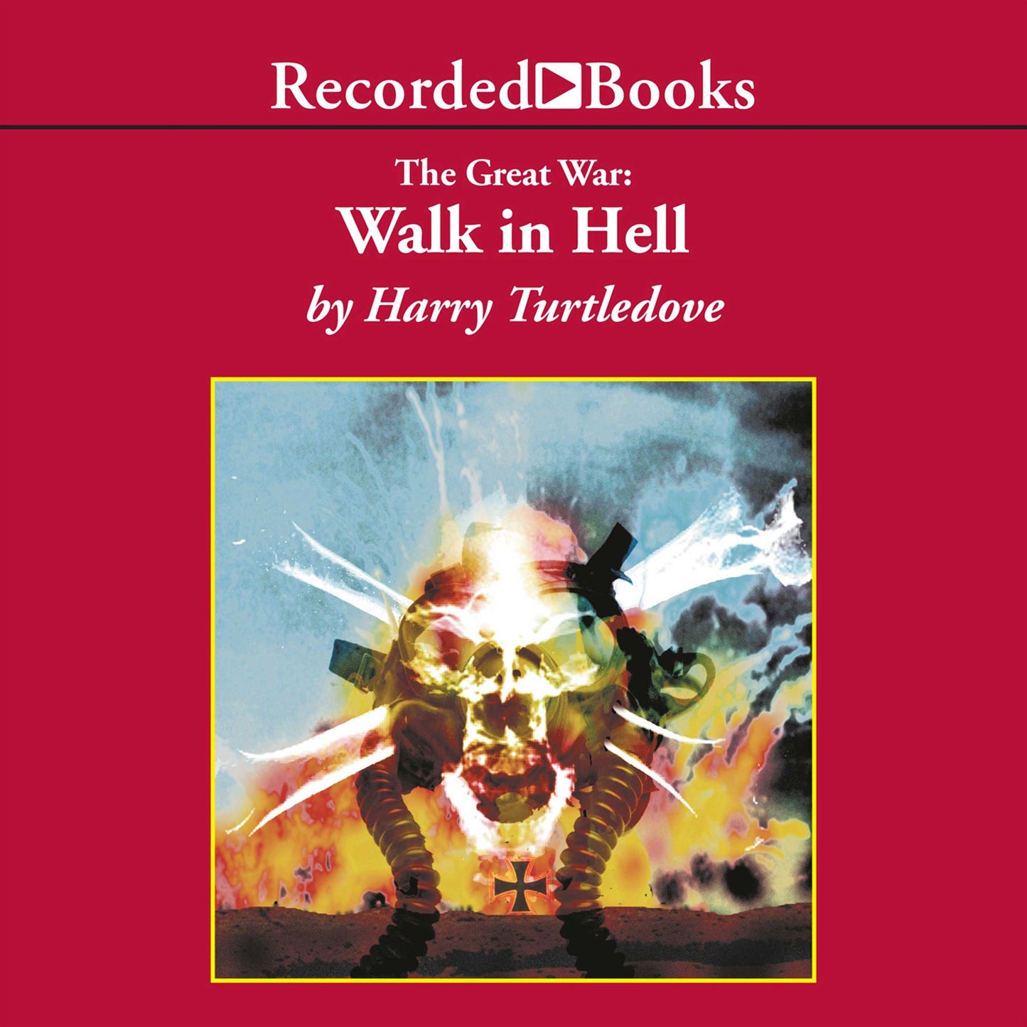 Great War: The Walk in Hell