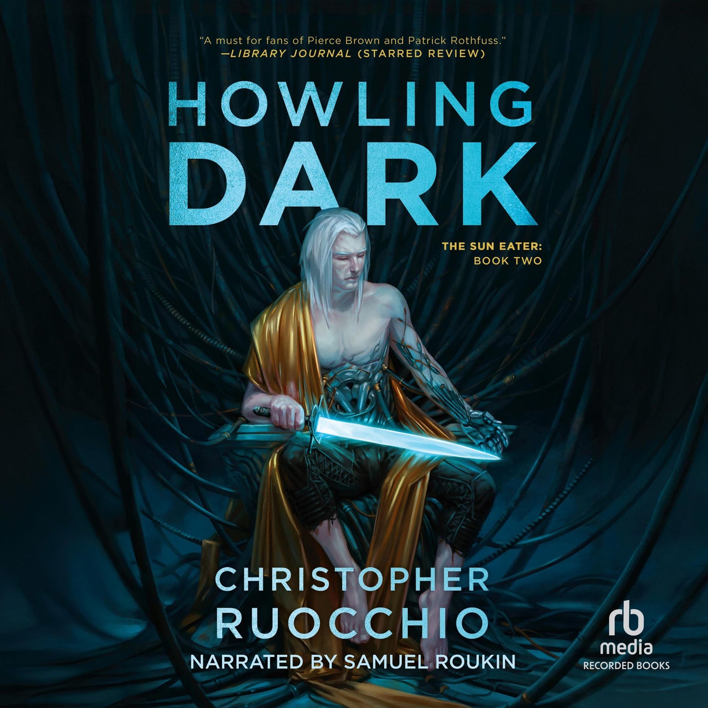 Howling Dark: The Sun Eater: Book Two
