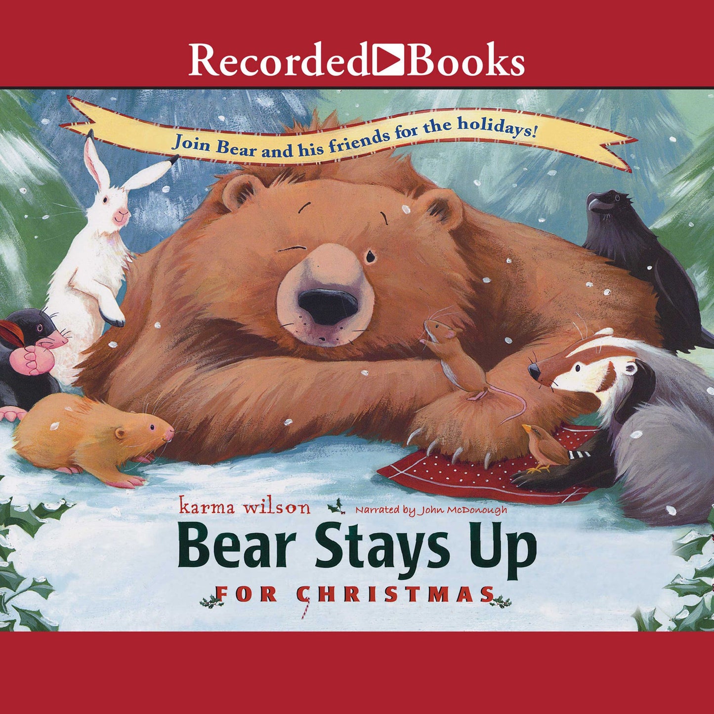Bear Stays Up for Christmas
