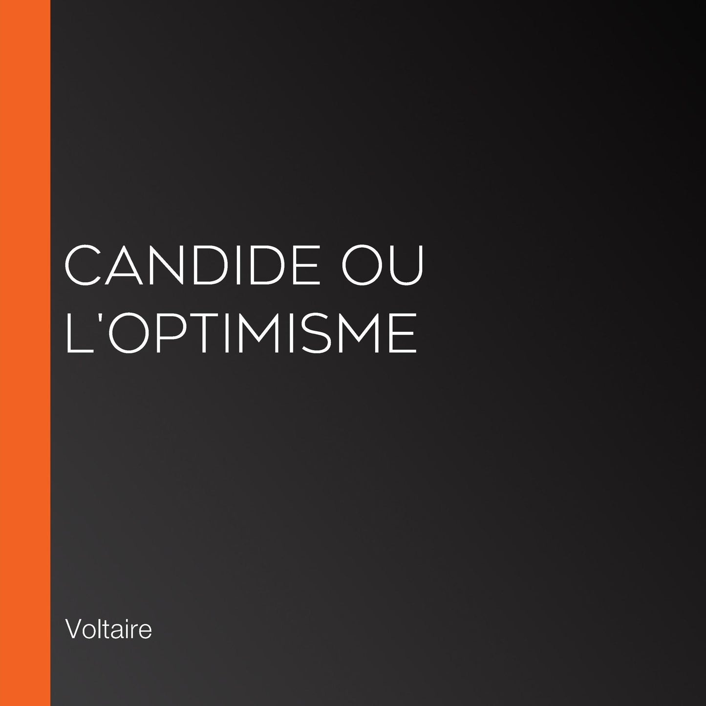 Candide ou L'optimisme