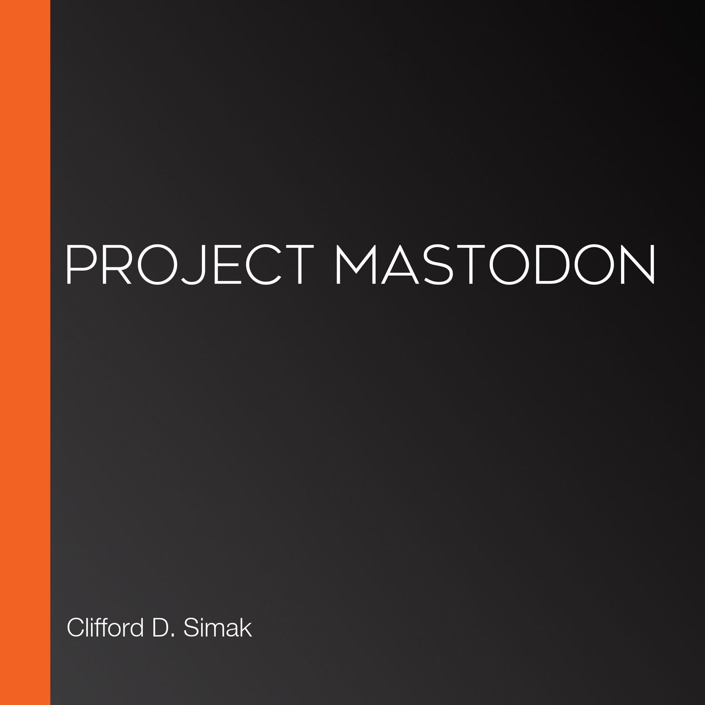 Project Mastodon