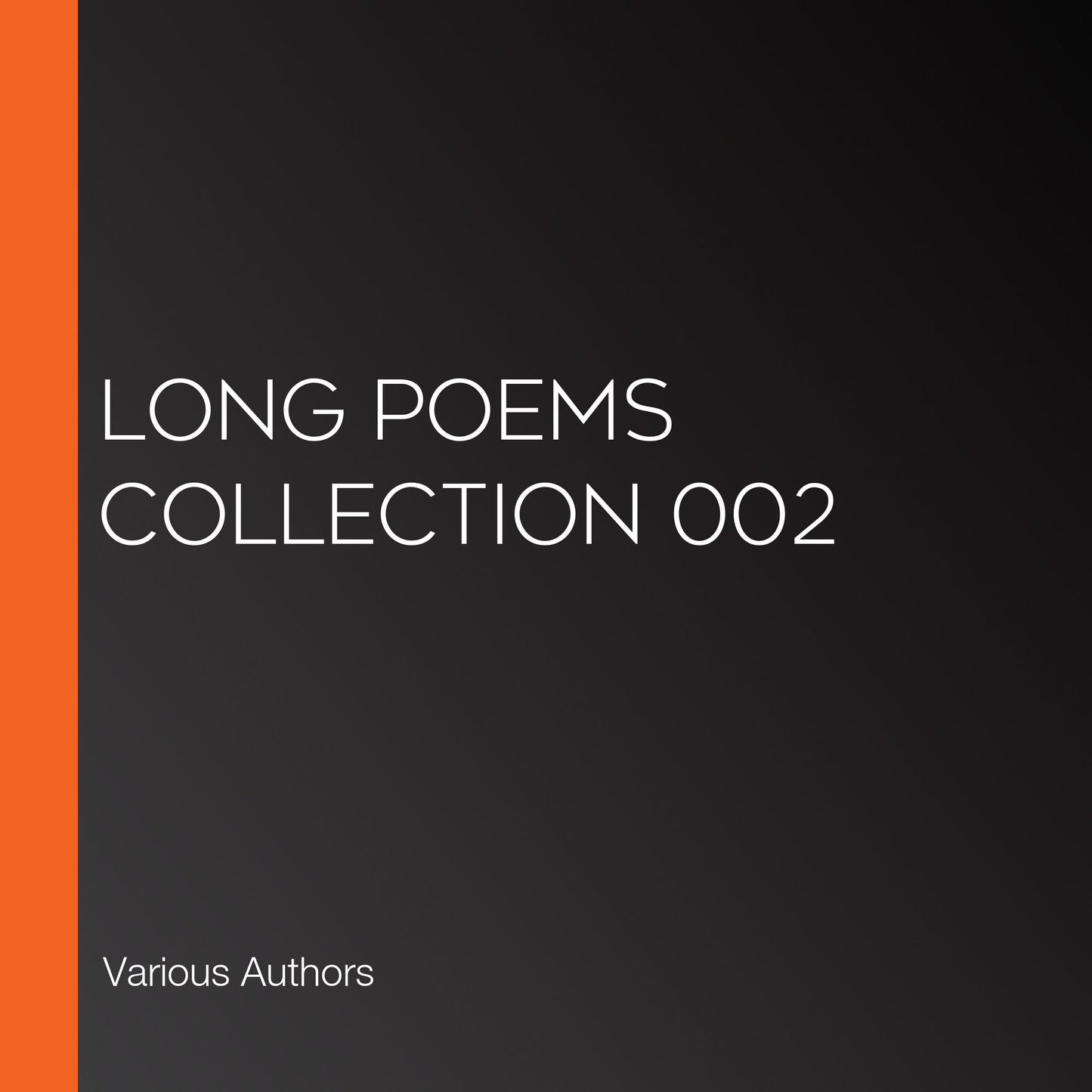 Long Poems Collection 002
