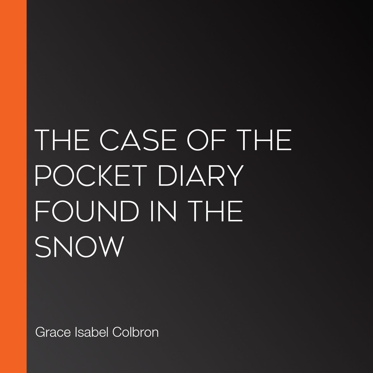 The Case of the Pocket Diary Found in the Snow