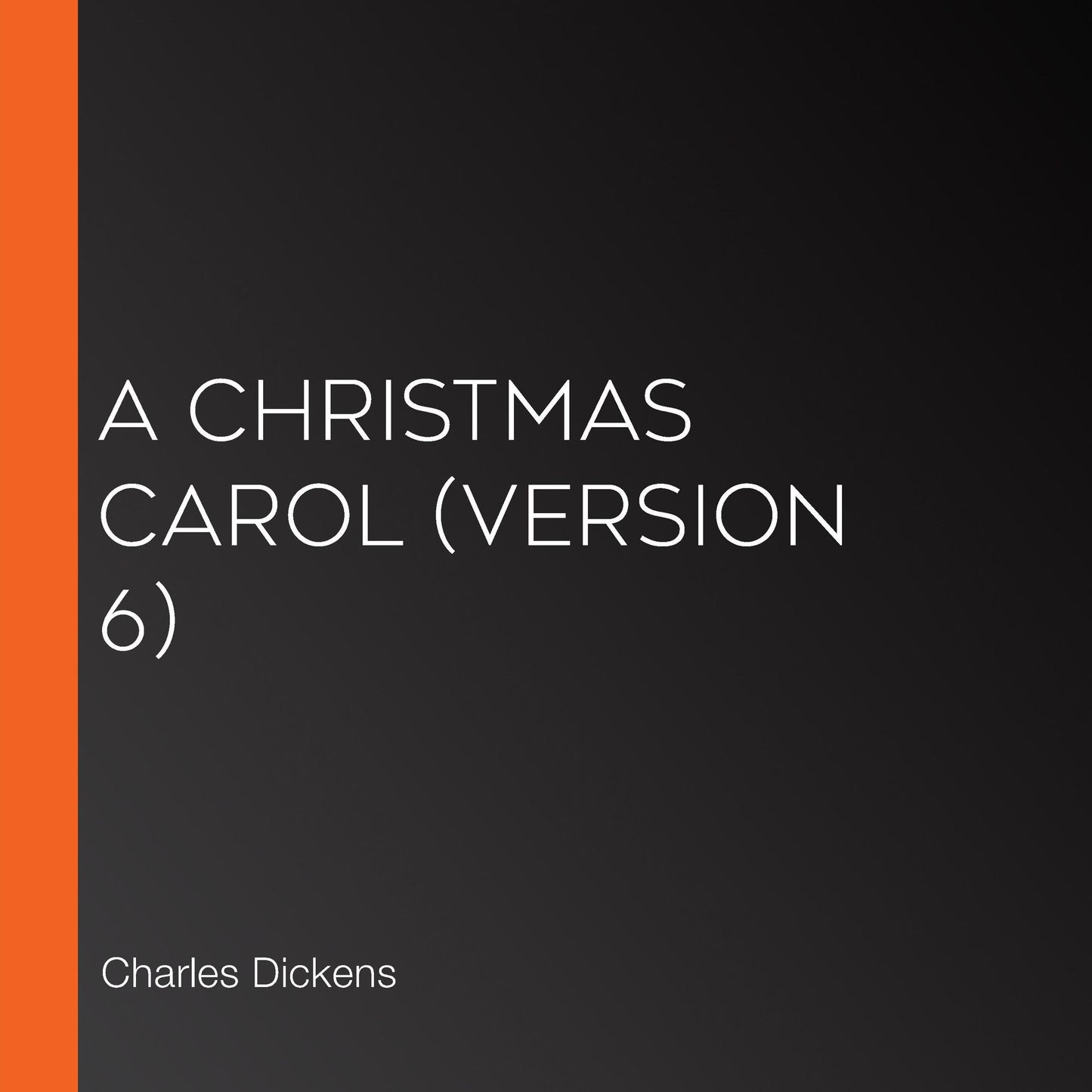 Christmas Carol, A (version 6)