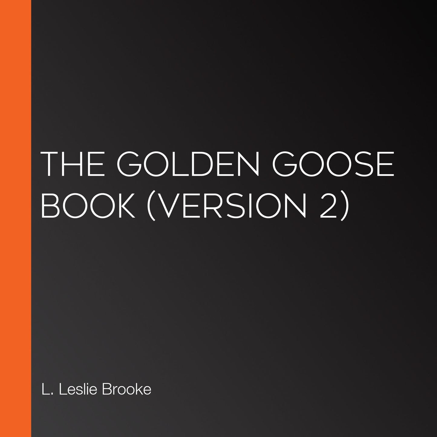 Golden Goose Book, The (version 2)