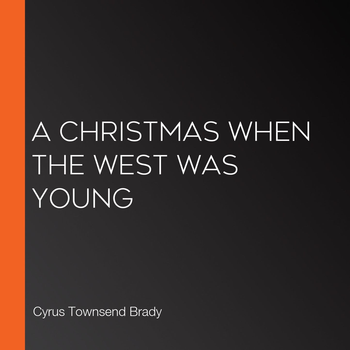 A Christmas When The West Was Young