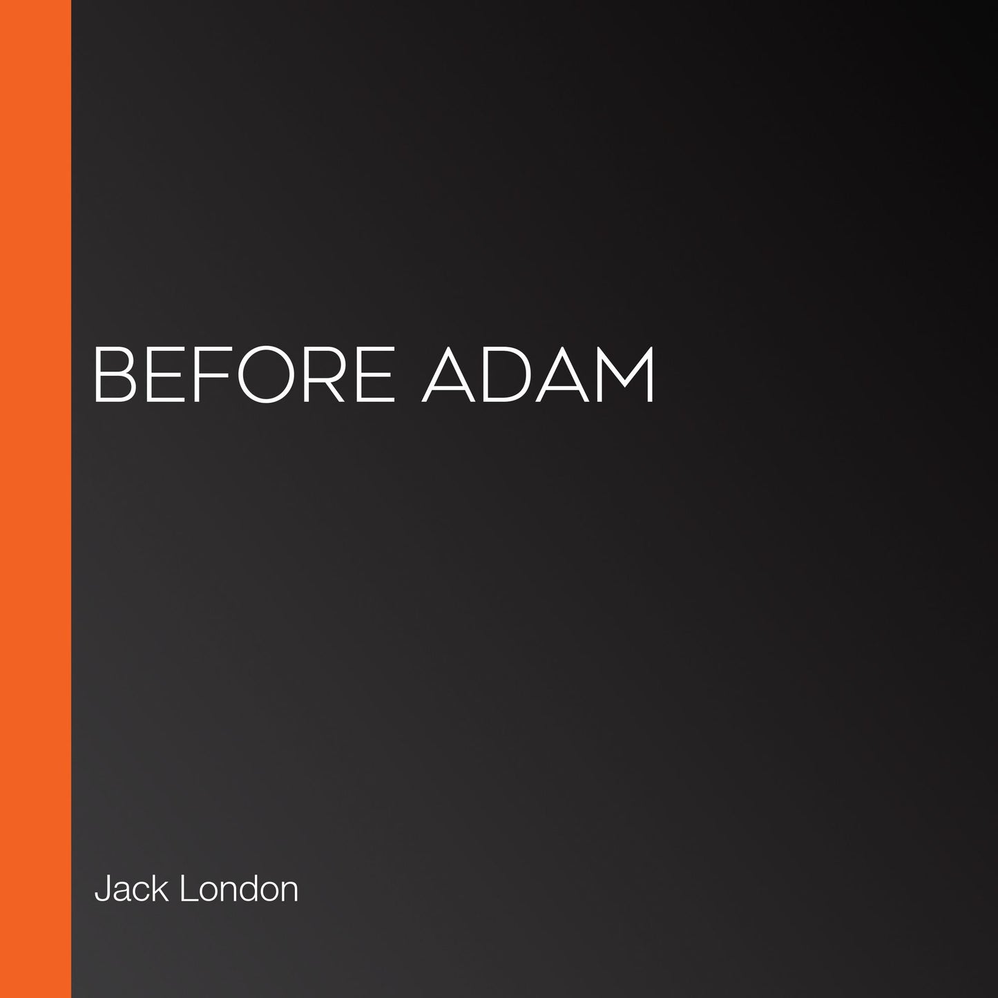 Before Adam