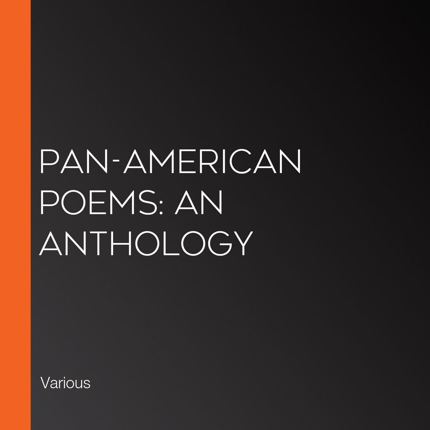 Pan-American Poems: an anthology