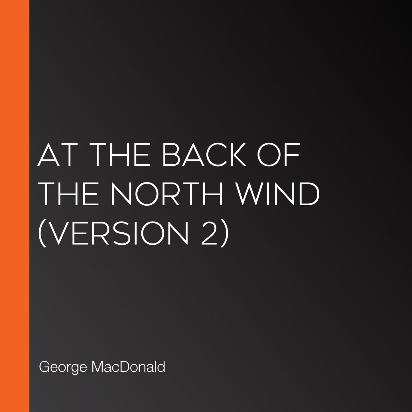At the Back of the North Wind (version 2)