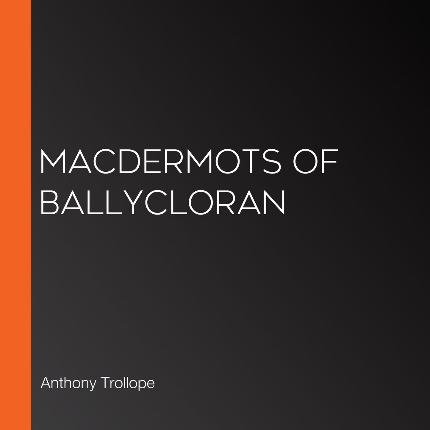 Macdermots of Ballycloran