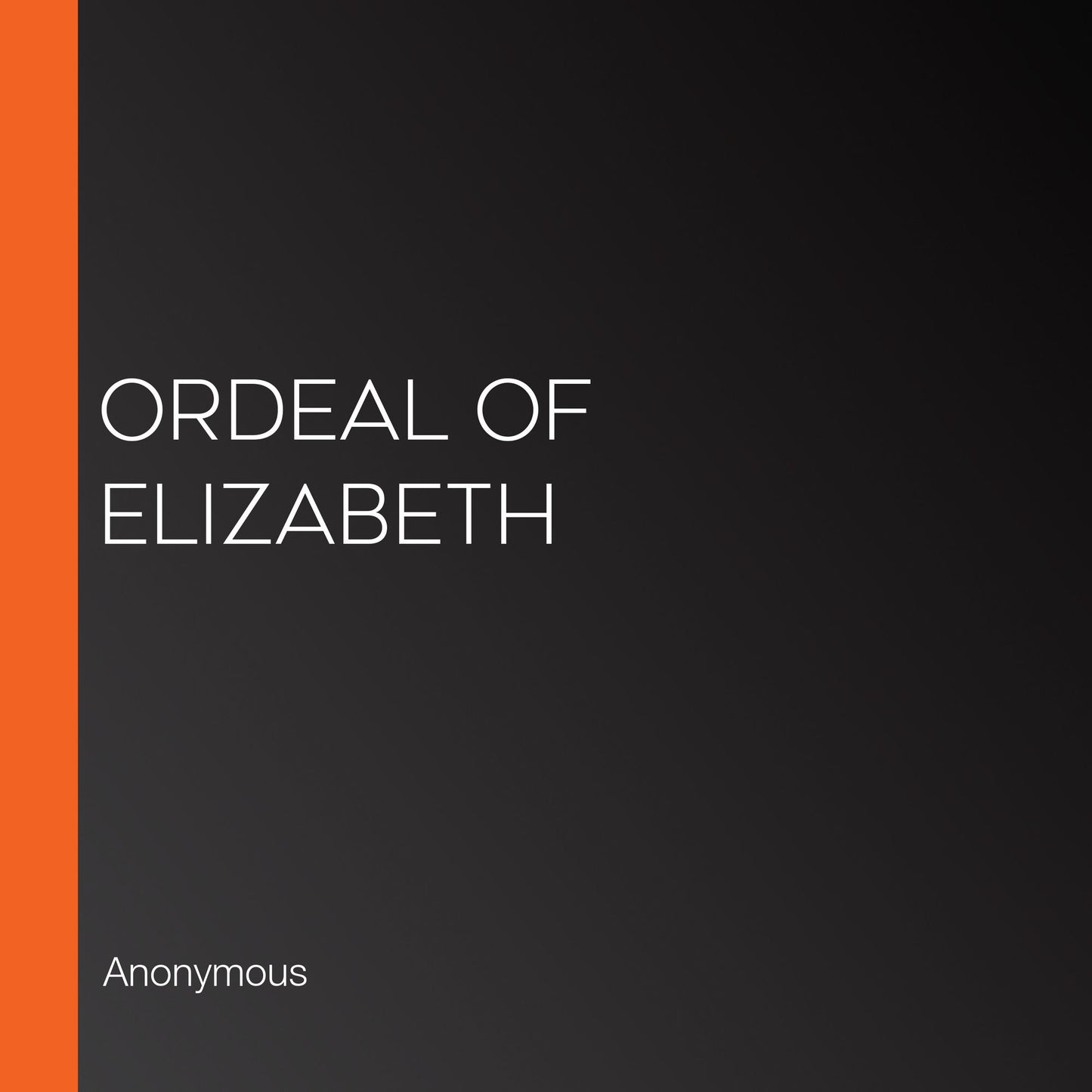 Ordeal of Elizabeth