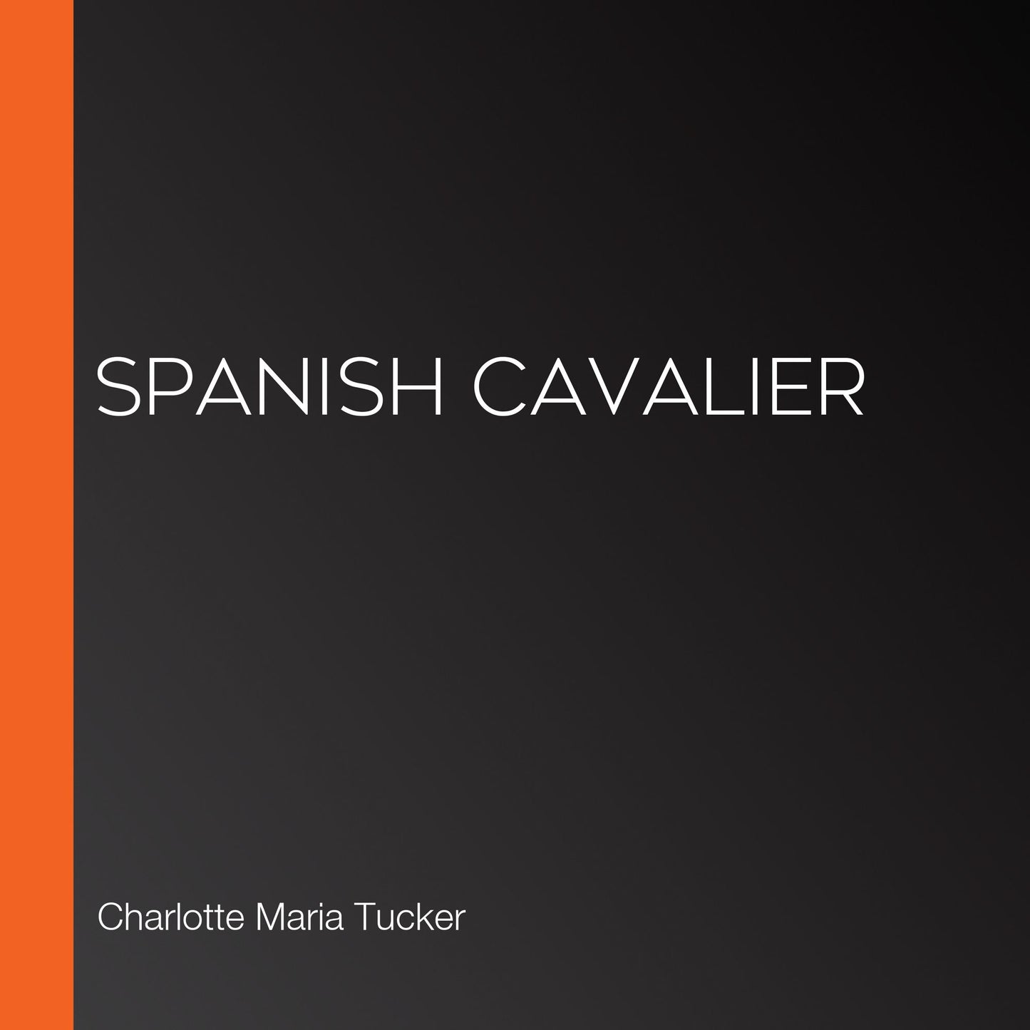 Spanish Cavalier