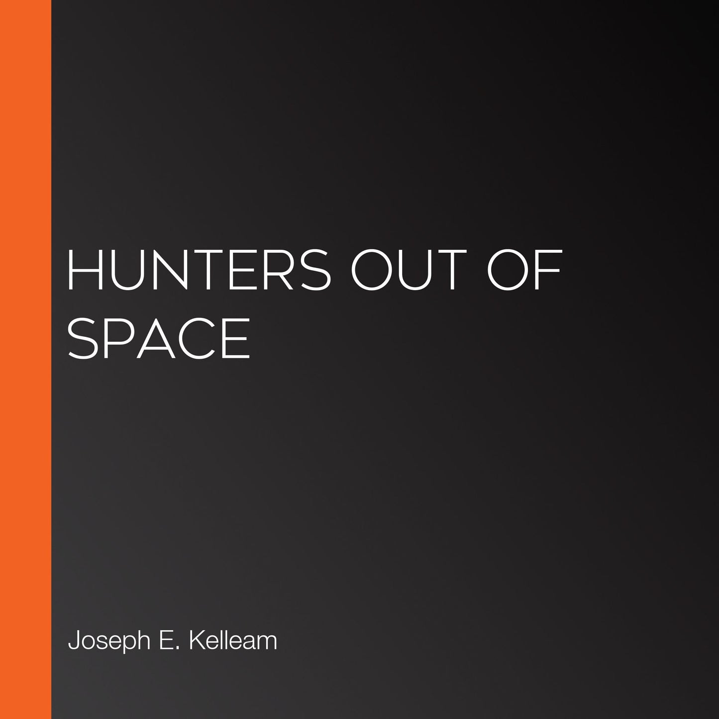Hunters Out of Space