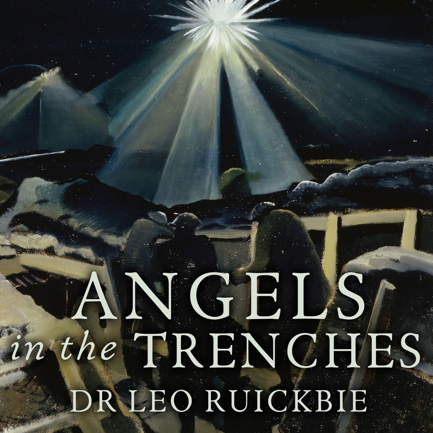 Angels in the Trenches: Spiritualism, Superstition and the Supernatural during the First World War