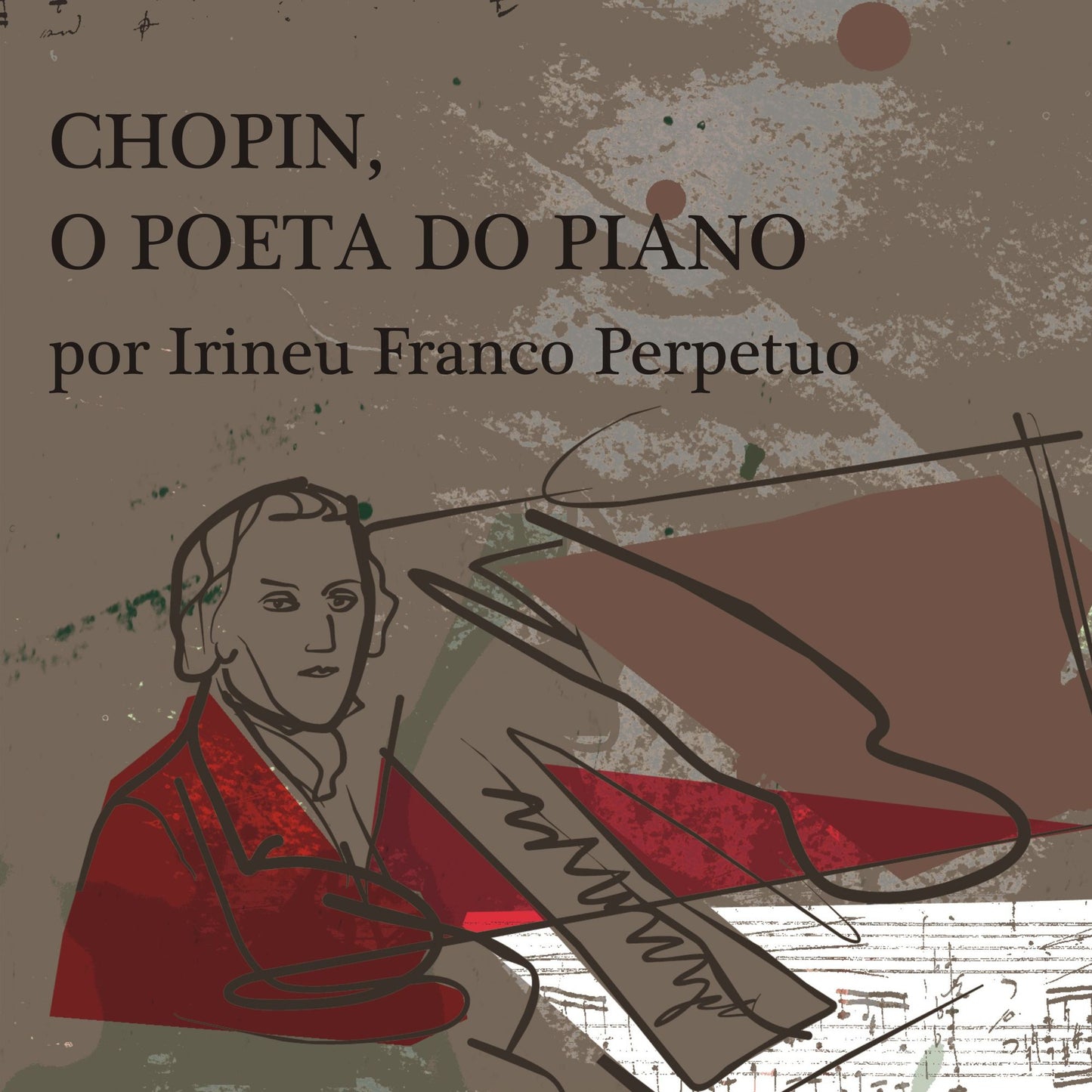 Chopin, o Poeta do Piano
