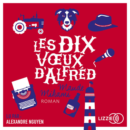 Les 10 voeux d'Alfred