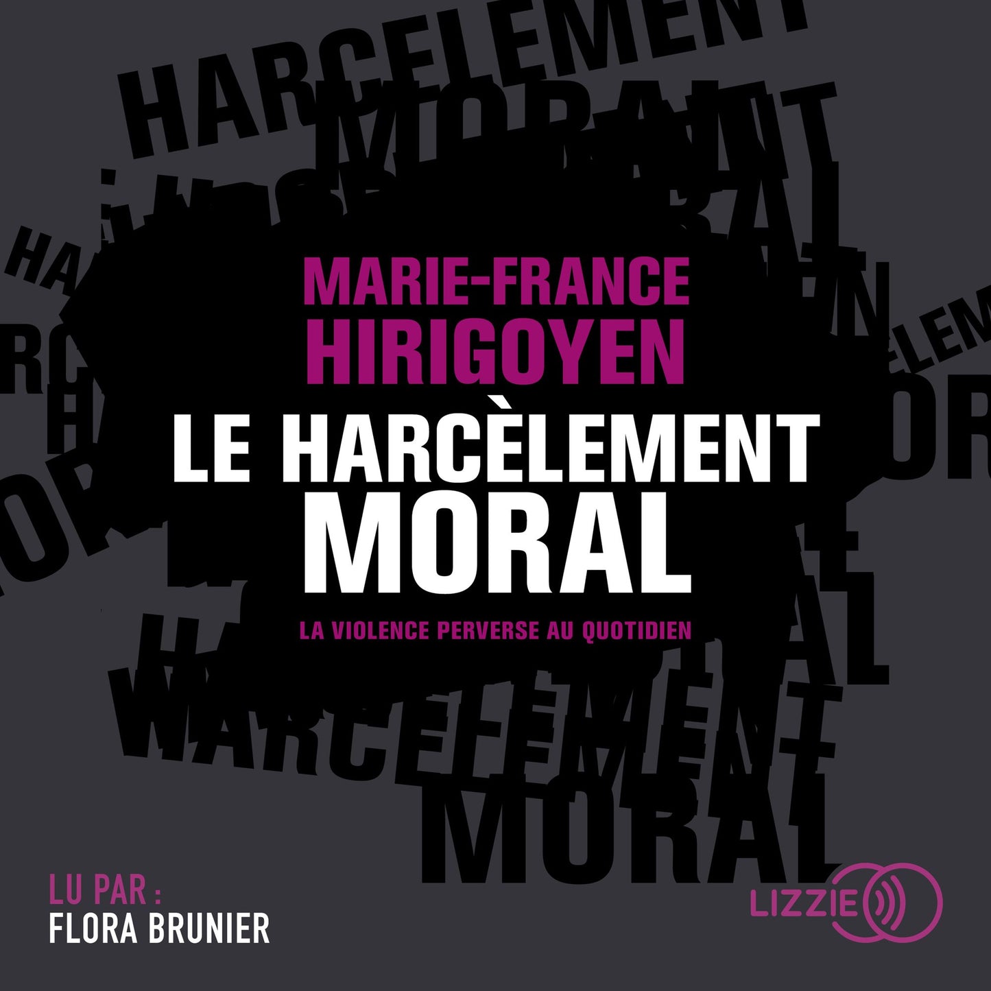 Le Harcèlement moral