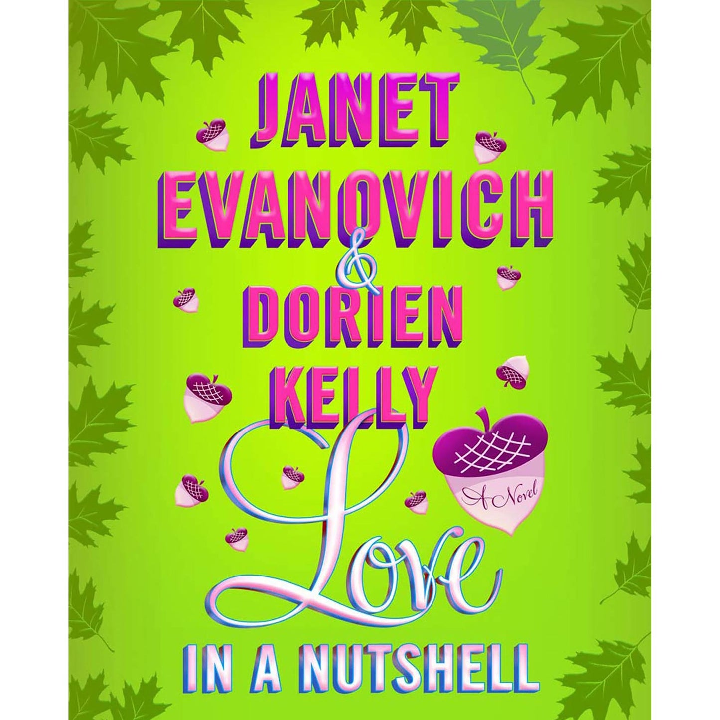 Love in a Nutshell : A Novel (Abridged)