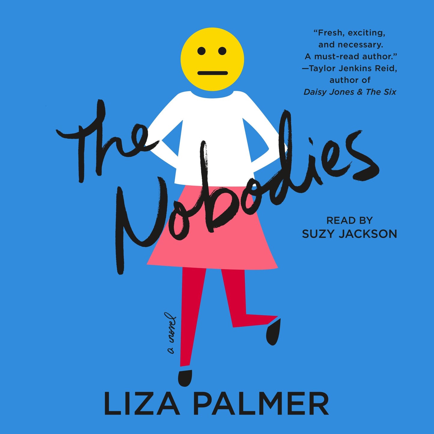 The Nobodies : A Novel