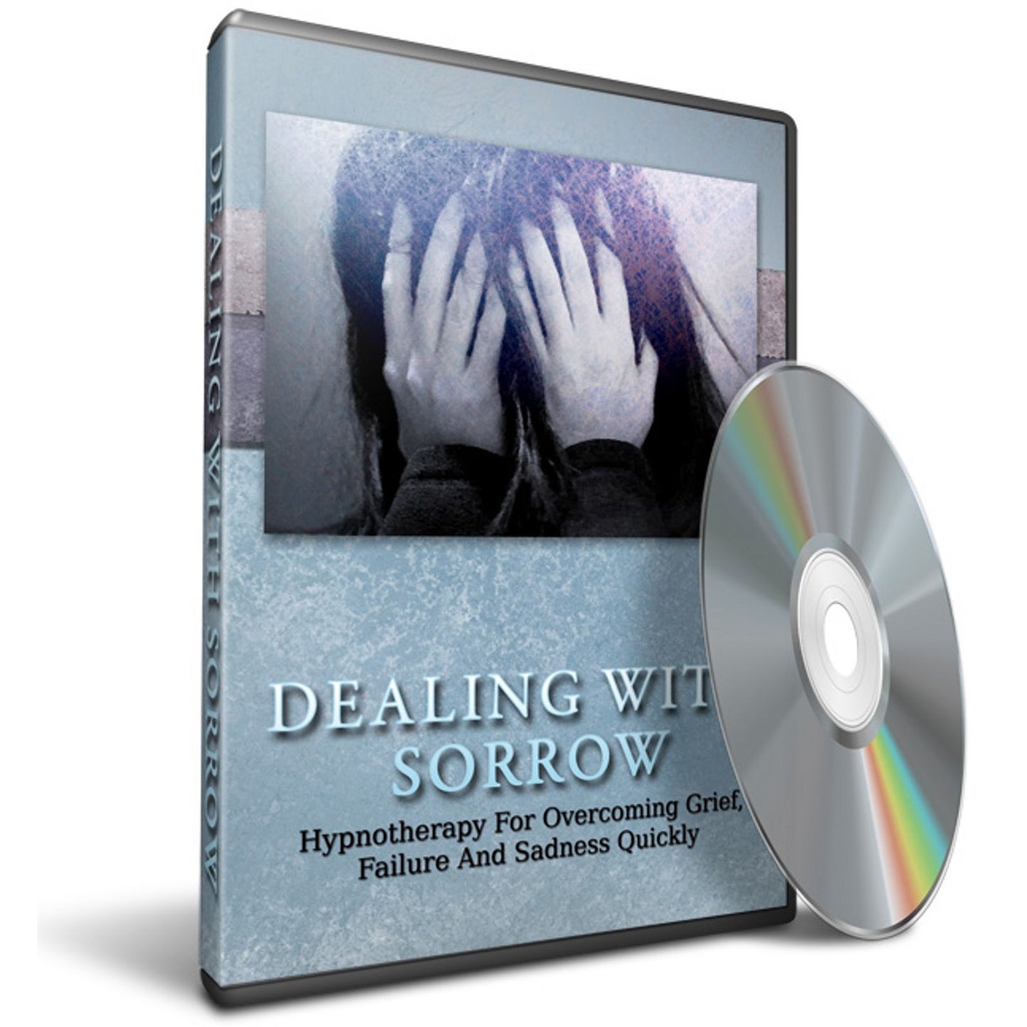 Hypnosis for Overcoming Grief, Failure and Sadness: Unlock The Secrets To Achieving Success With Hypnosis