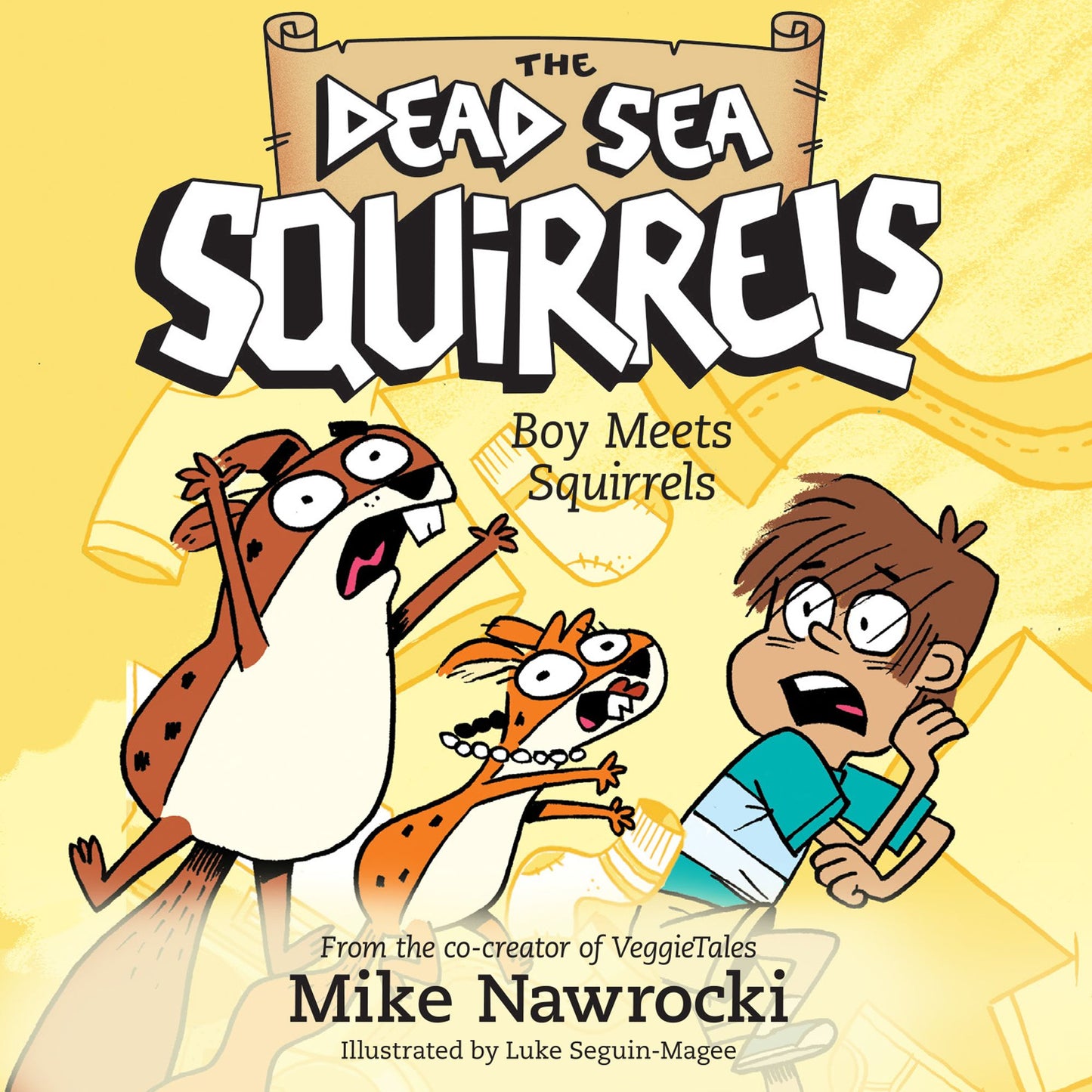 The Dead Sea Squirrels: Boy Meets Squirrels