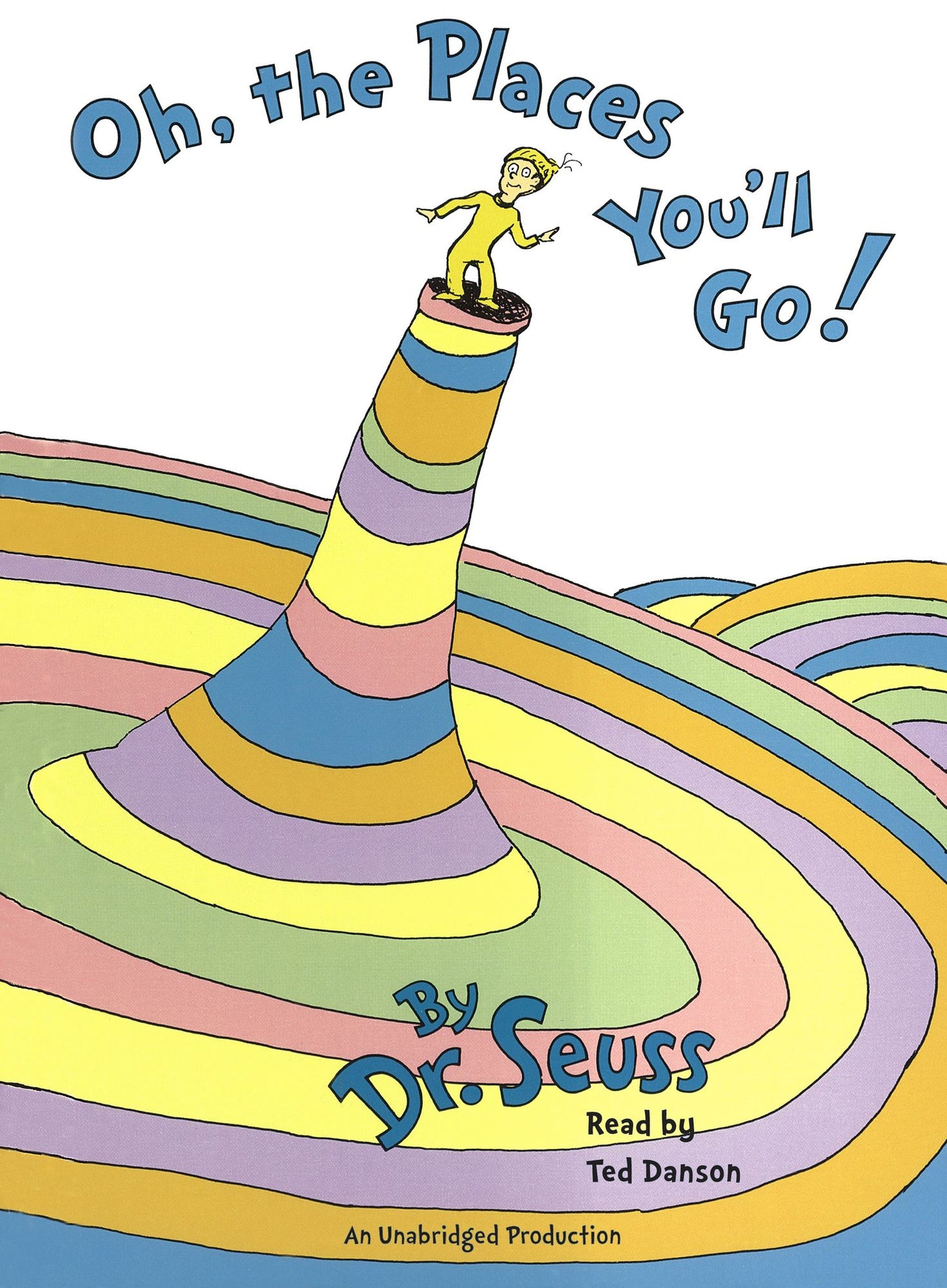 Oh, The Places You'll Go!