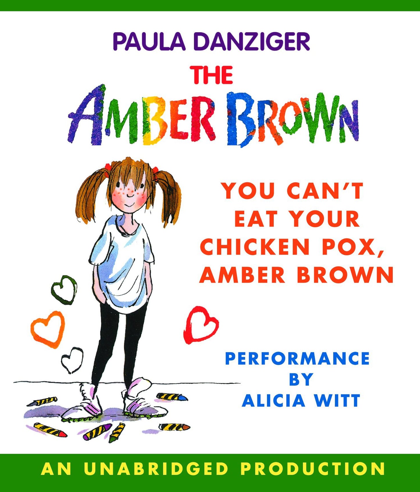 You Can't Eat Your Chicken Pox, Amber Brown