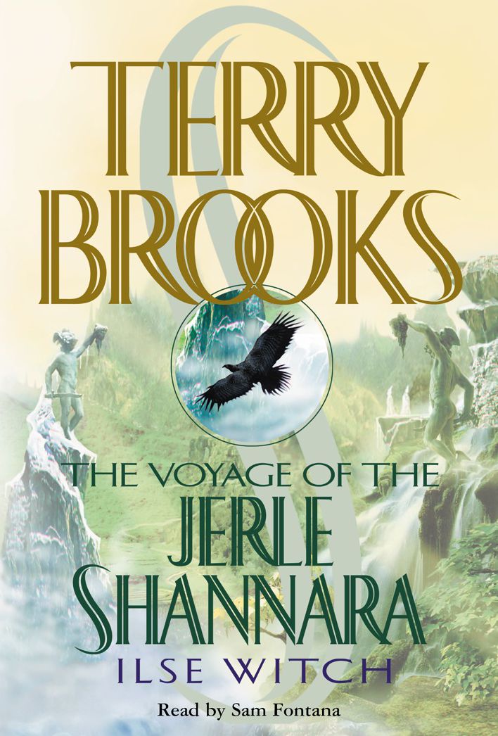 Ilse Witch: The Voyage of the Jerle Shannara, Book 1 (Abridged)