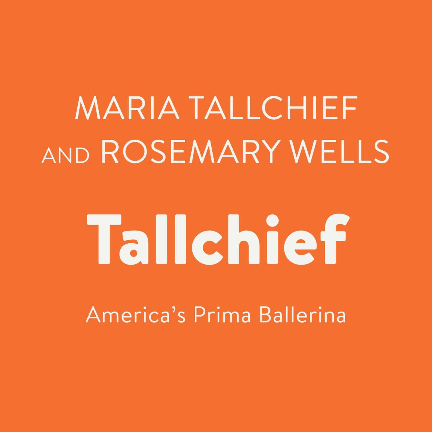 Tallchief: America's Prima Ballerina