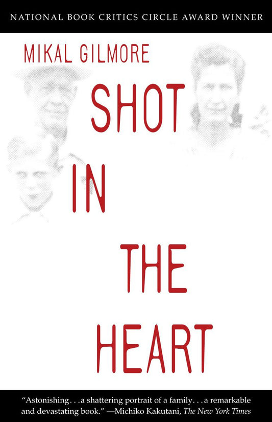 Shot in the Heart (Abridged)