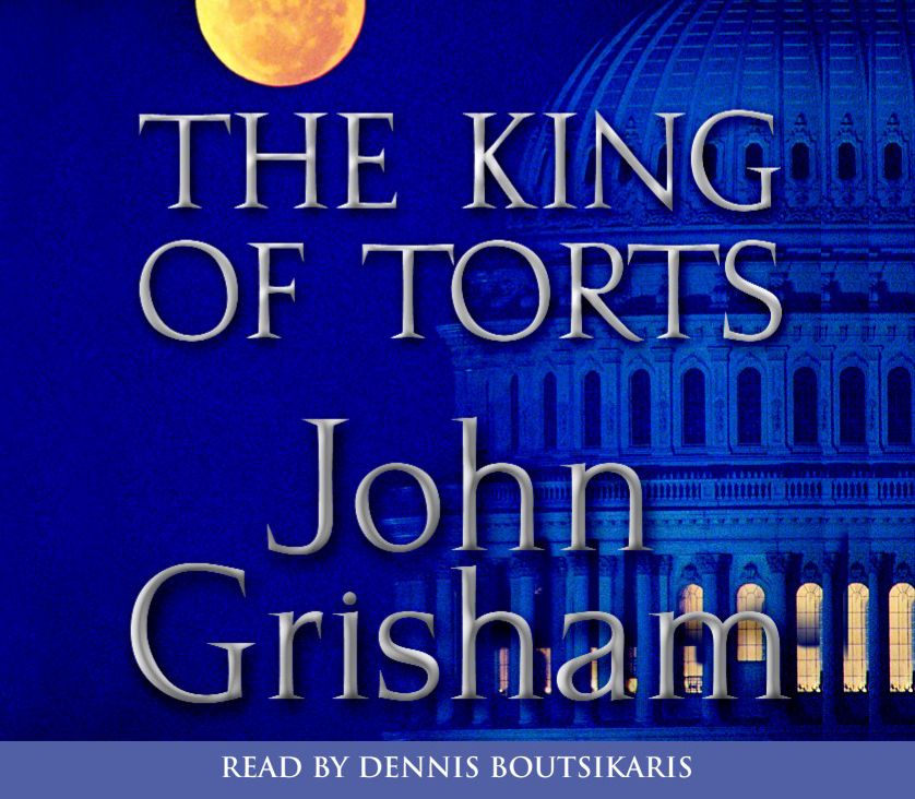 The King of Torts (Abridged)