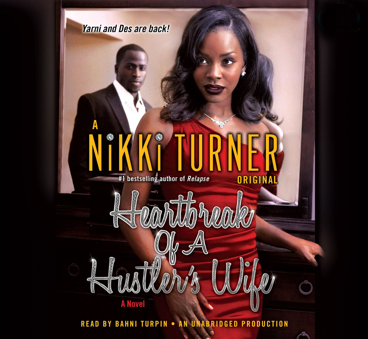 Heartbreak of a Hustler's Wife: A Novel