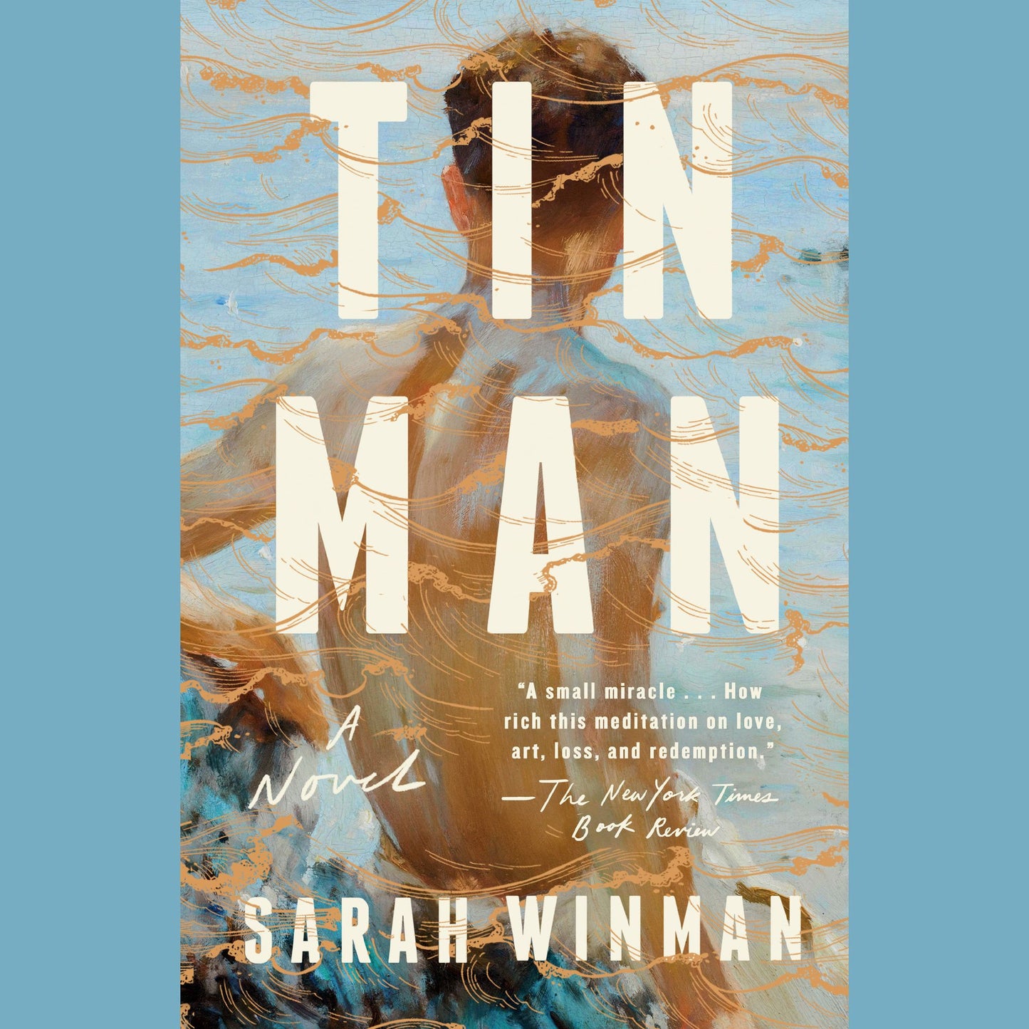 Tin Man: A Novel