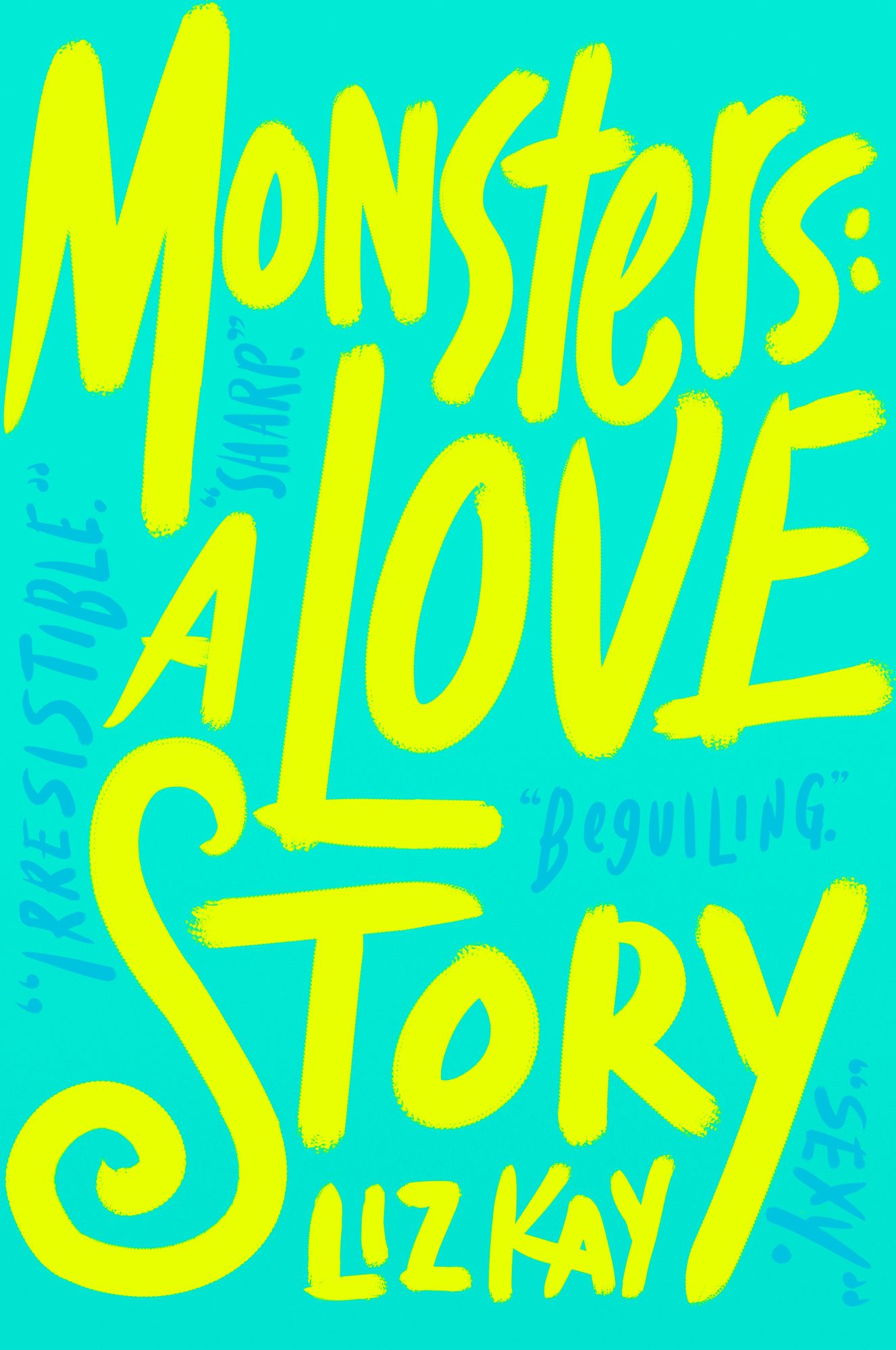 Monsters: A Love Story