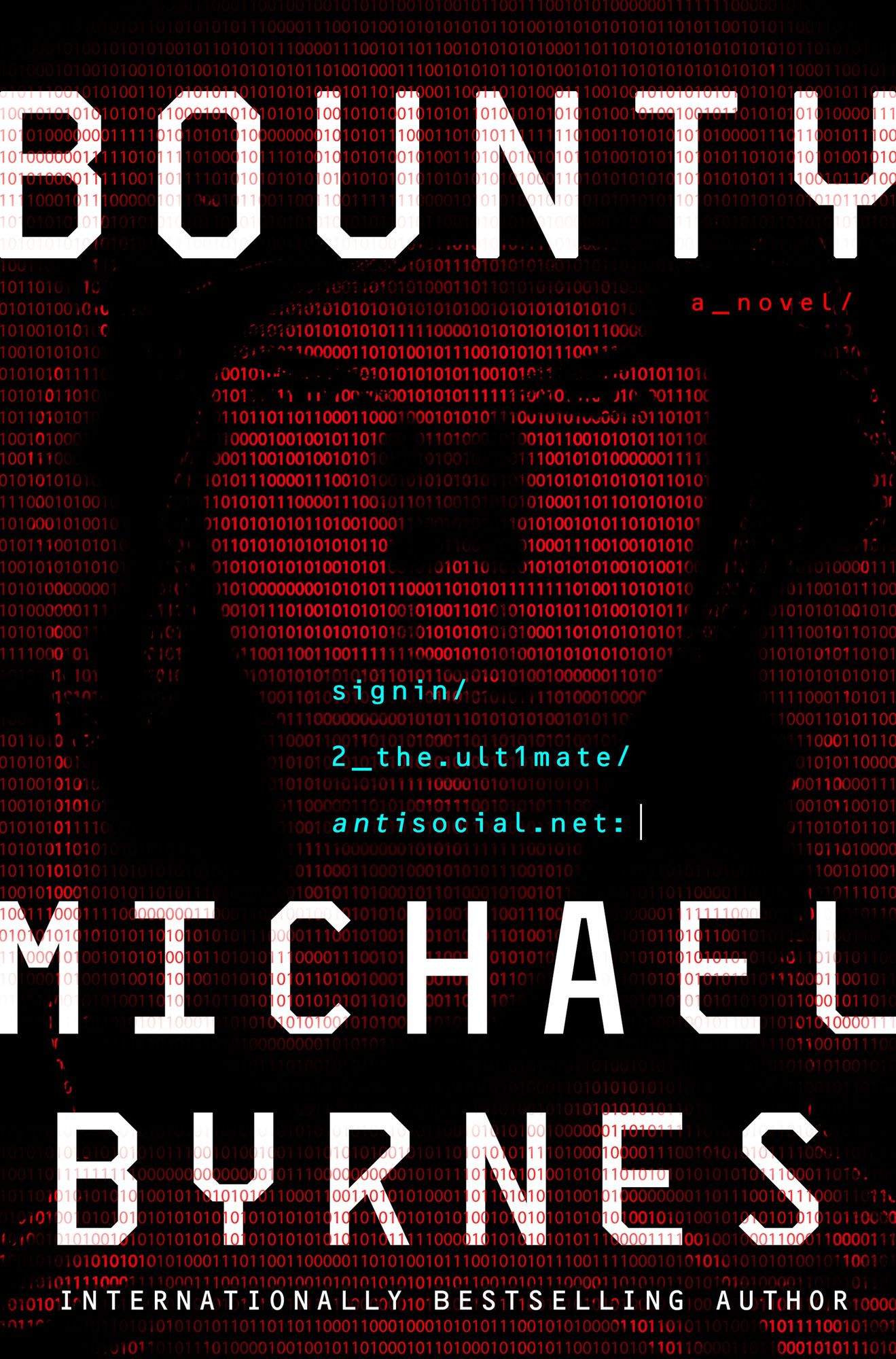Bounty: A Novel