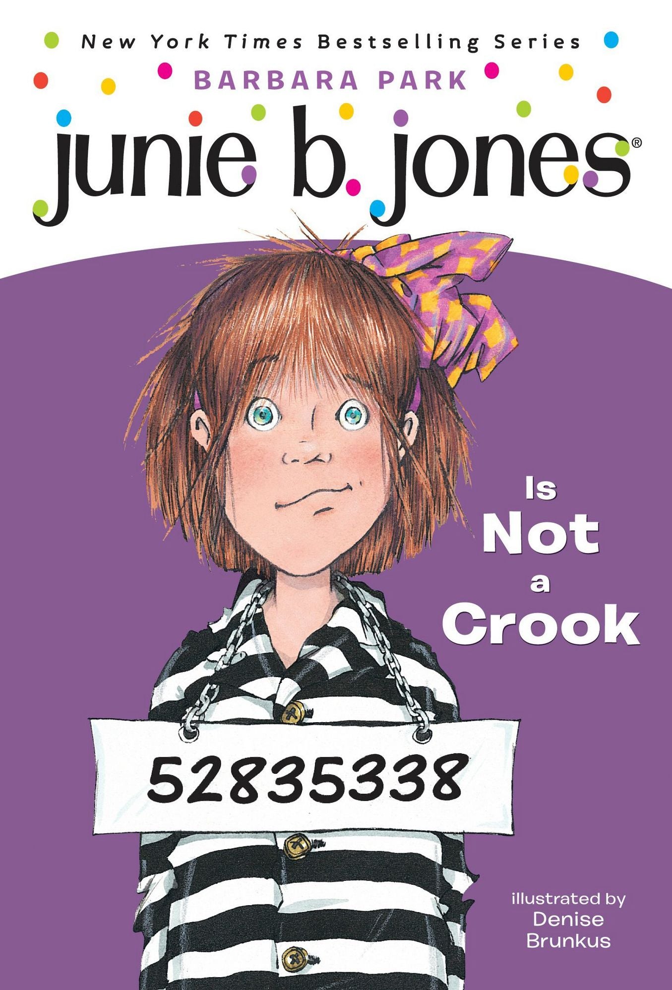 Junie B. Jones is Not a Crook : Junie B. Jones #9