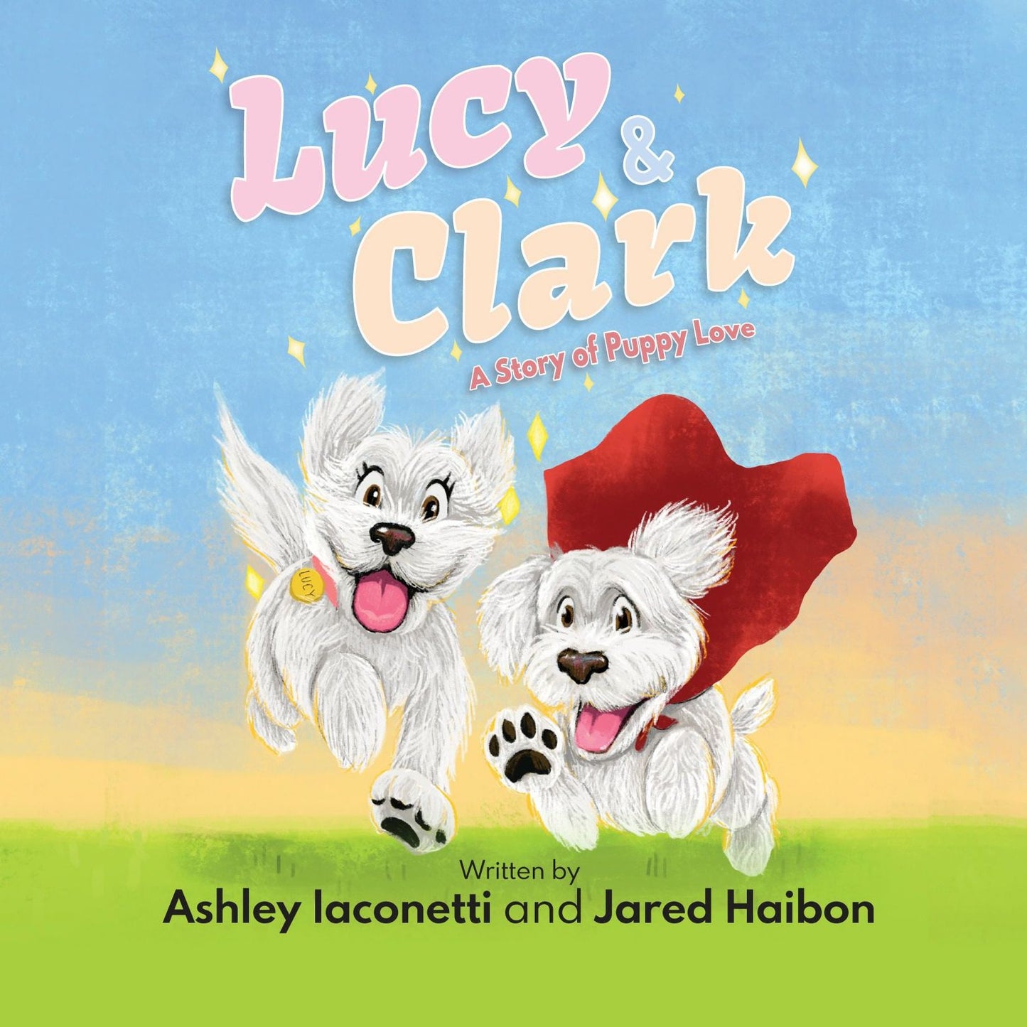 Lucy & Clark: A Story of Puppy Love