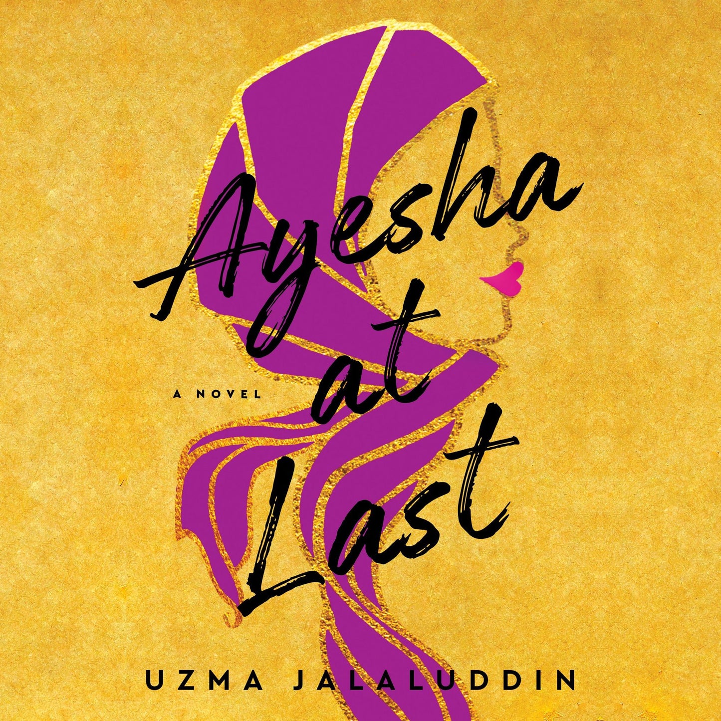 Ayesha at Last
