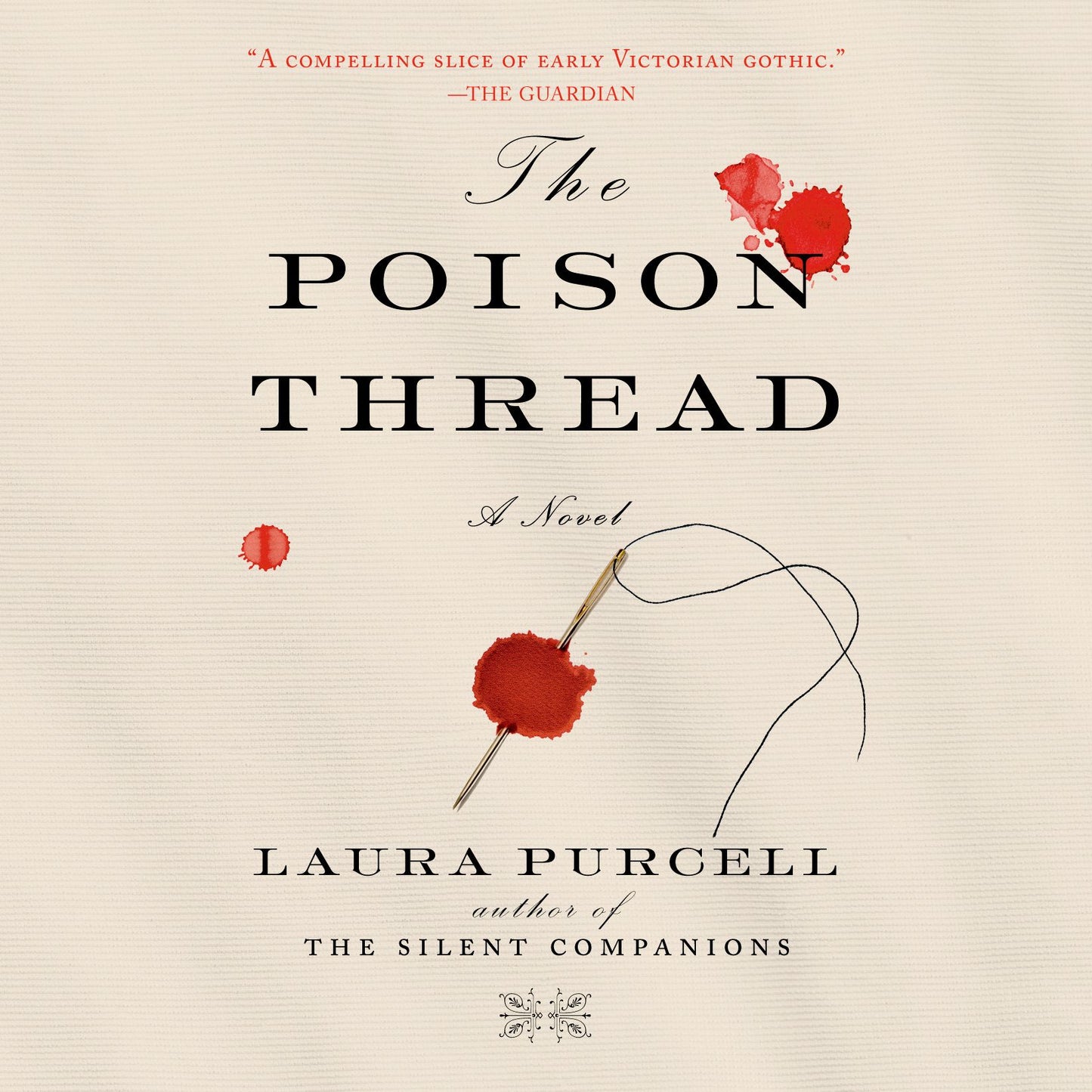 The Poison Thread: A Novel