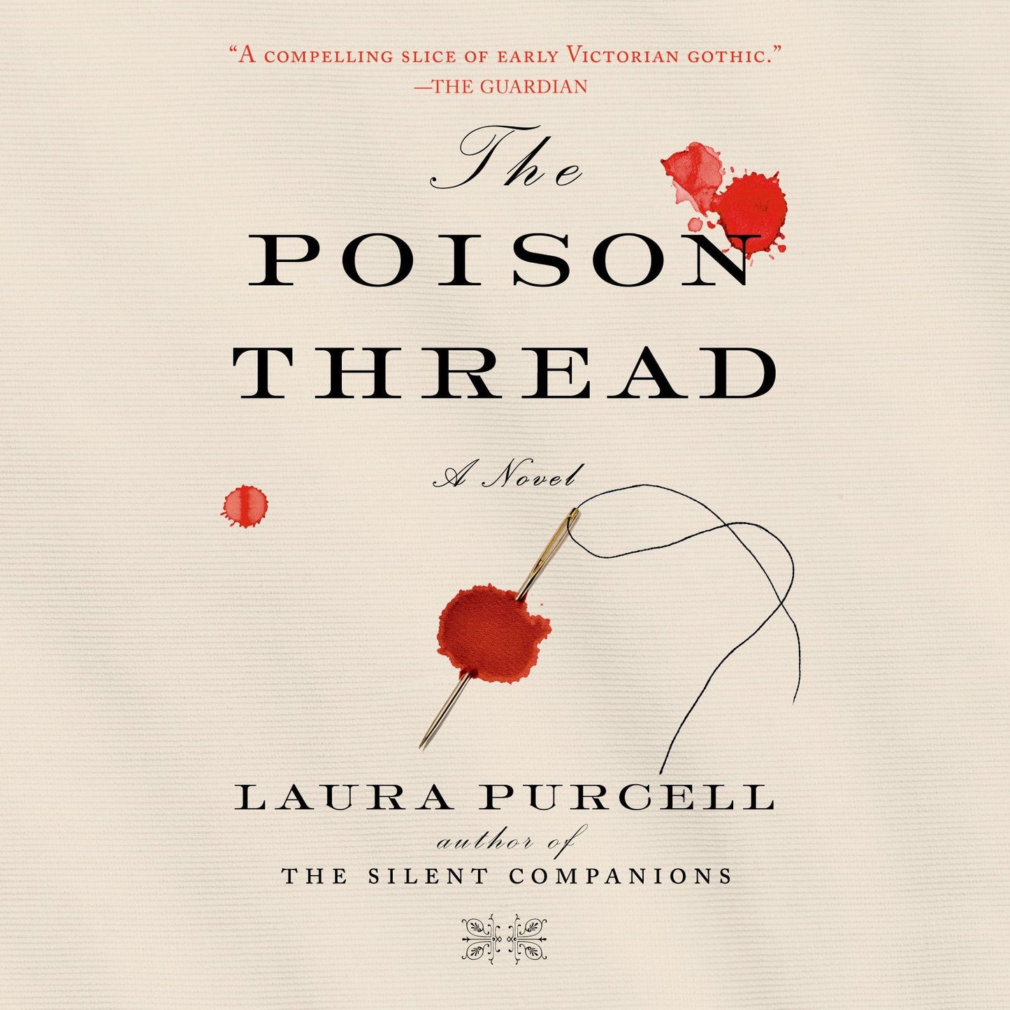 The Poison Thread: A Novel