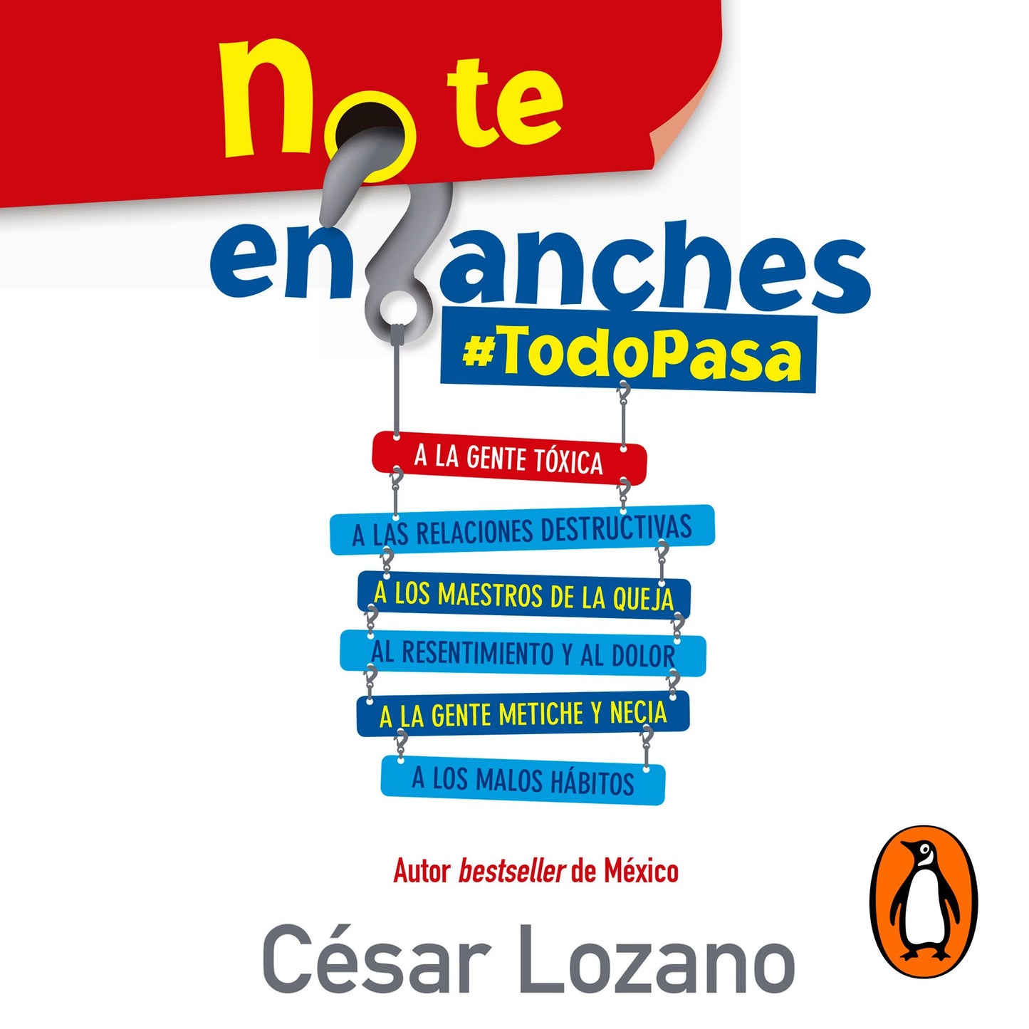 No te enganches: #TodoPasa