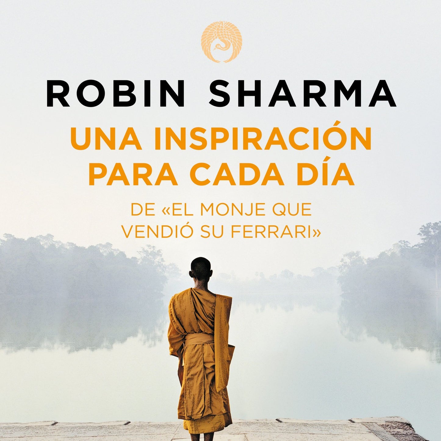 Una inspiración para cada día de El monje que vendió su Ferrari